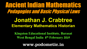 Ancient Indian Mathematics Pedagogies and Basic Physical Laws
